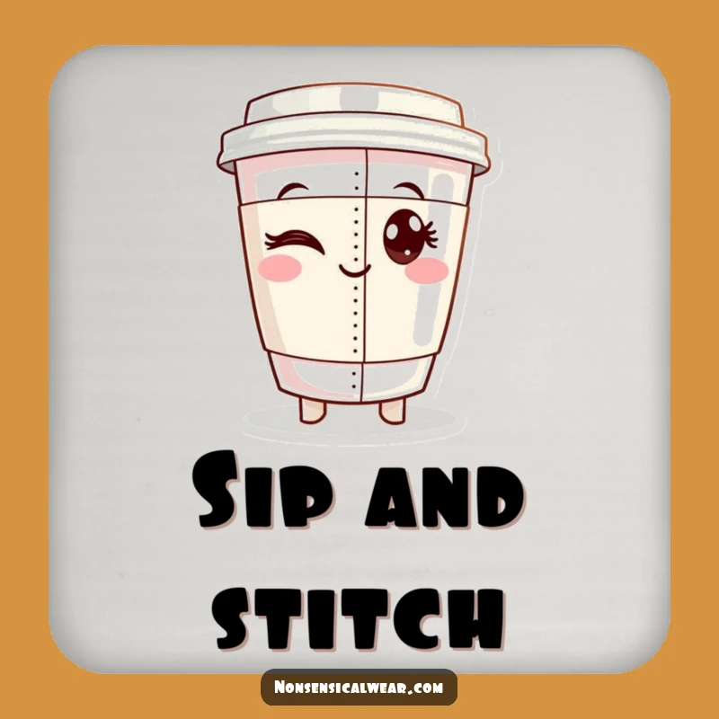 Funny Coffee Seamstress Coaster: Protect Surfaces with Winking Cup's Perfect Seam, Humorous Gift