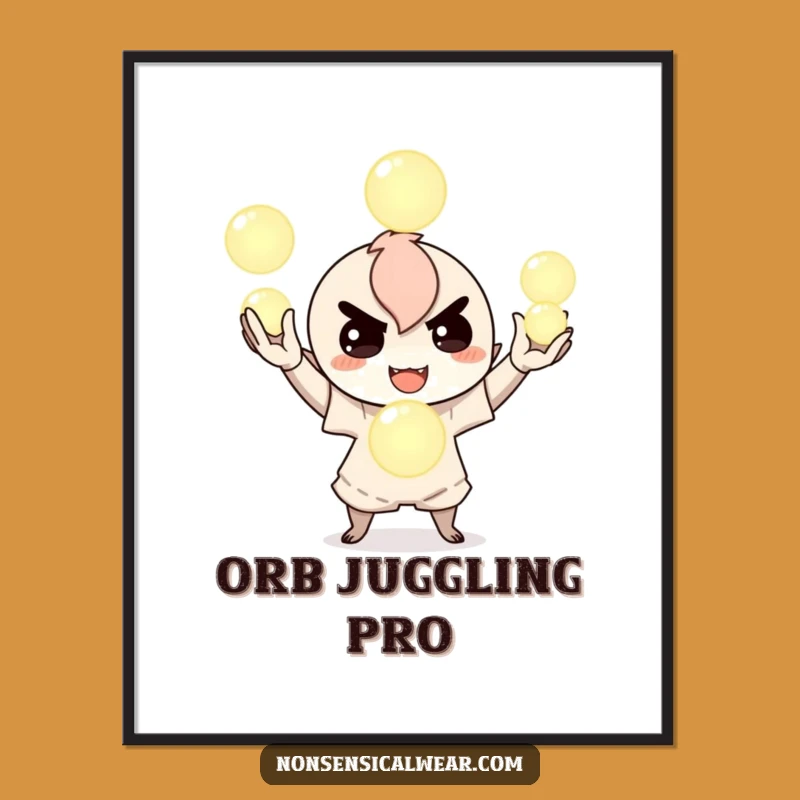 Funny Juggling Orbs Poster - Mischievous Character's Magical Art - Wall Decor Gift