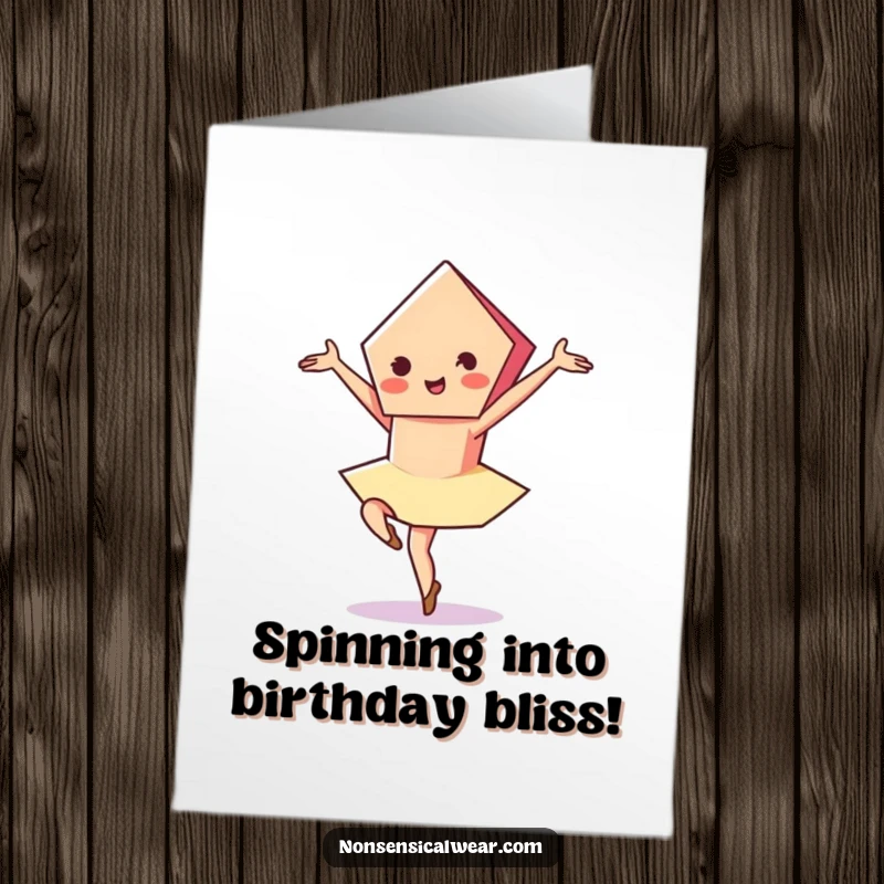 Funny Free Printable Birthday Card: A vibrant pentagon character gracefully performs a pirouette with a flourish.