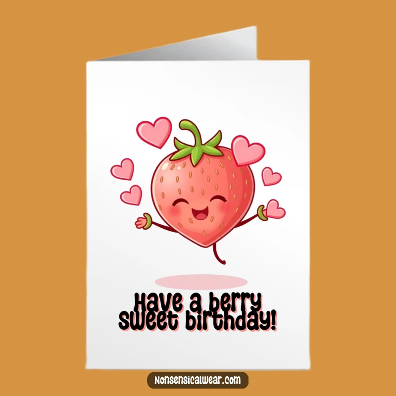 Free Printable Strawberry Juggling Hearts Birthday Card - Funny Downloadable Love Gift