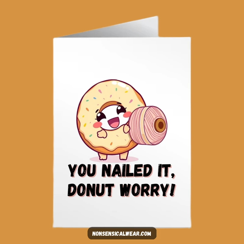 Free Printable Congrats Card: Funny Donut Threading, Perfect Humorous Downloadable Gift