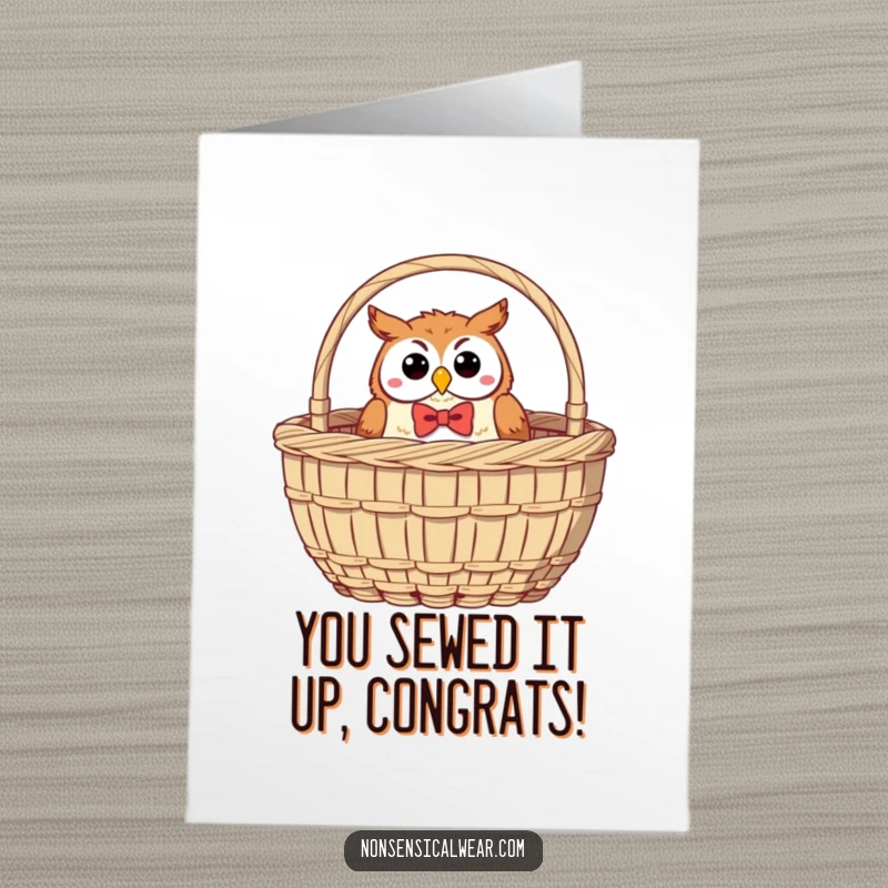Funny Free Printable Congratulations Card: Jolly owl in bow tie peeking from sewing basket, celebrating a sewing achievement.