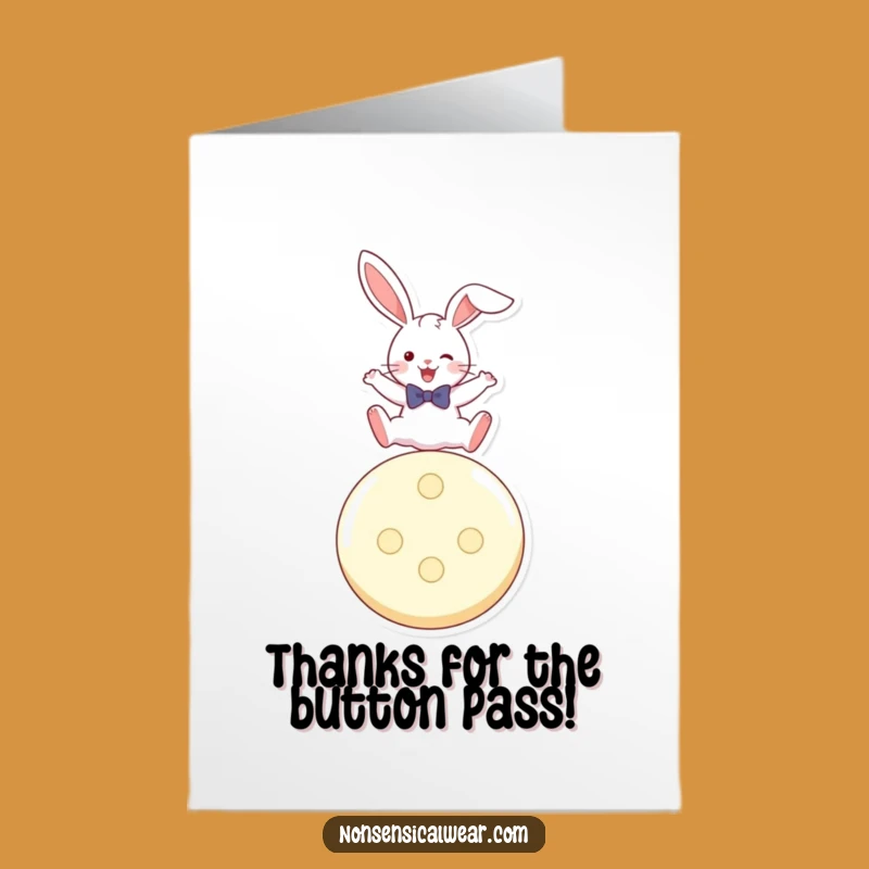 Free Printable Thank You Card: Bunny Leaping Button, Humorous DIY Downloadable Gift!