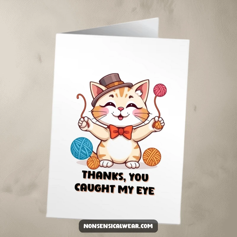 Funny Free Printable Thank You Card: A smiling cat in formal wear juggles yarn balls gratefully.