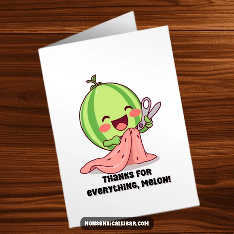 Funny Free Printable Thank You Card: A delighted watermelon character enthusiastically cutting fabric with scissors to show thanks.
