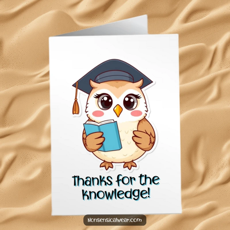 Funny Free Printable Owl Thank You Card: Round owl in graduation cap holds book, sharing a wise and heartfelt thank you.