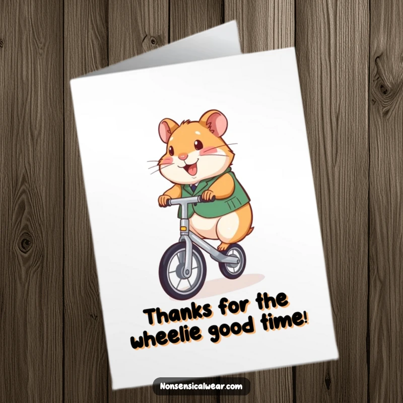 Funny Free Printable Thank You Card showcasing a happy hamster in a vest, riding a unicycle to express cheerful gratitude.