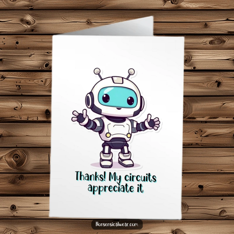 Funny Free Printable Robot Thank You Card: A robot character doing a happy little bop to express thanks.
